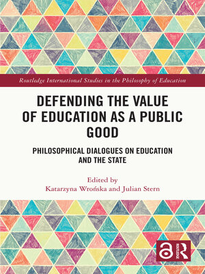 cover image of Defending the Value of Education as a Public Good